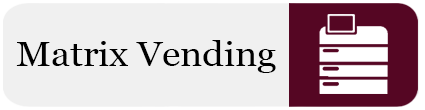Matrix Vending
